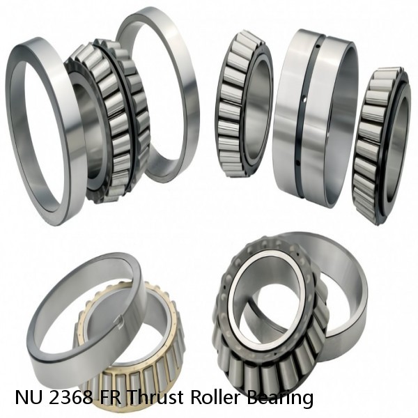 NU 2368 FR Thrust Roller Bearing