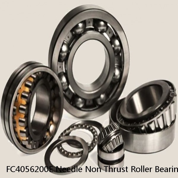 FC4056200E Needle Non Thrust Roller Bearings