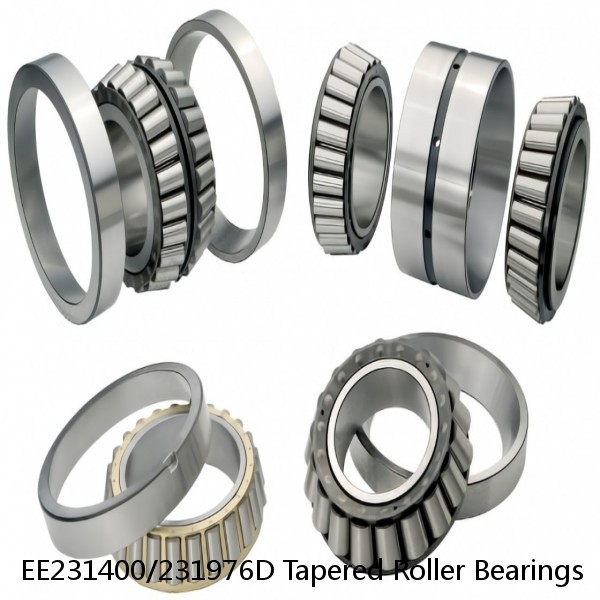 EE231400/231976D Tapered Roller Bearings