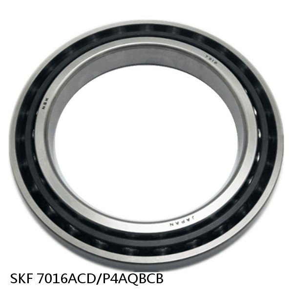 7016ACD/P4AQBCB SKF Super Precision,Super Precision Bearings,Super Precision Angular Contact,7000 Series,25 Degree Contact Angle