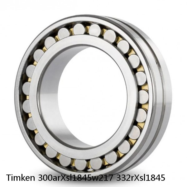 300arXsl1845w217 332rXsl1845 Timken Cylindrical Roller Radial Bearing