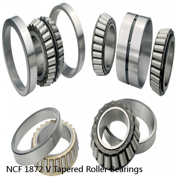 NCF 1872 V Tapered Roller Bearings